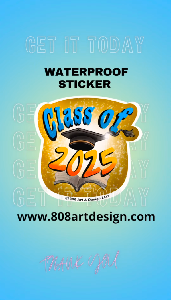 Class of 2025 sticker