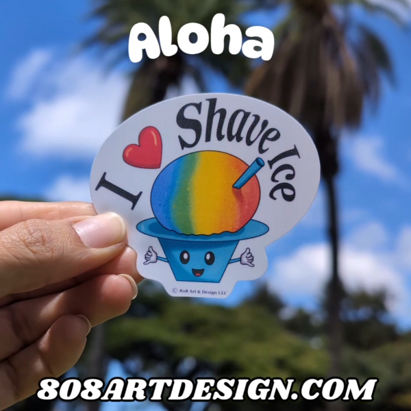 I Love Shave Ice sticker 2025